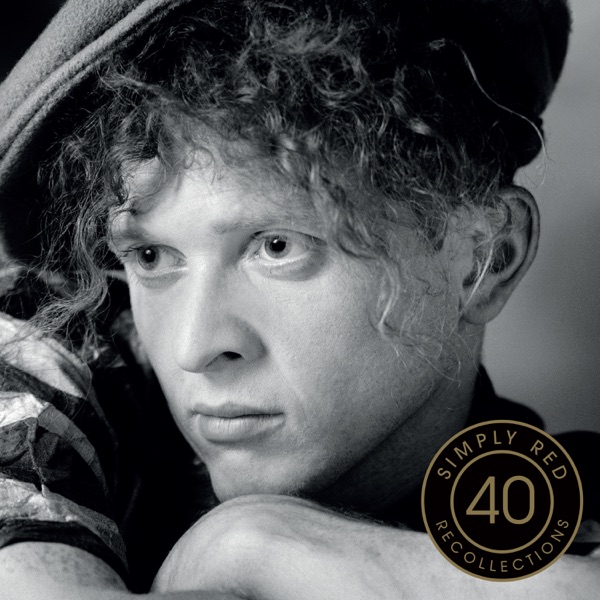 Simply Red · Recollections