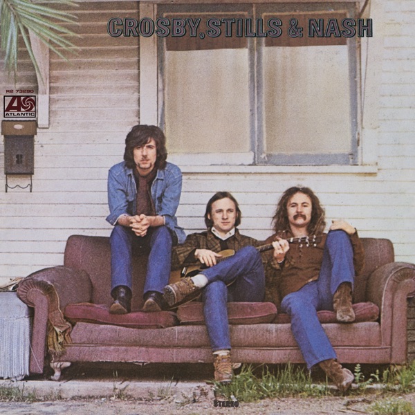 Crosby, Stills & Nash · Crosby, Stills & Nash