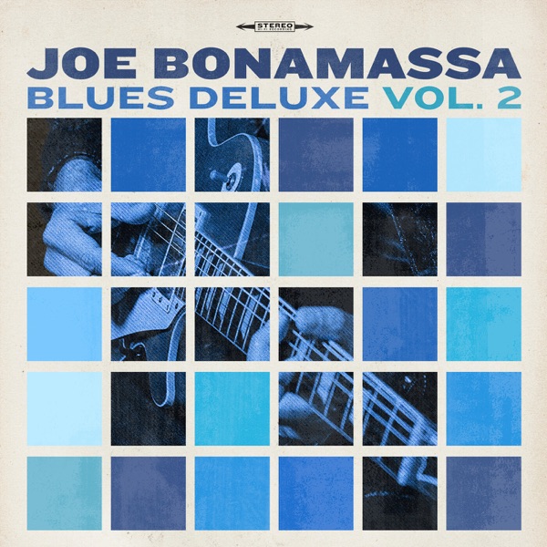 Joe Bonamassa · Blues Deluxe Vol. 2
