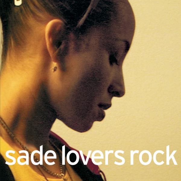 Sade · Lovers Rock