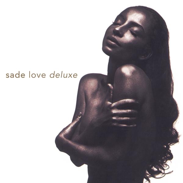 Sade · Love Deluxe