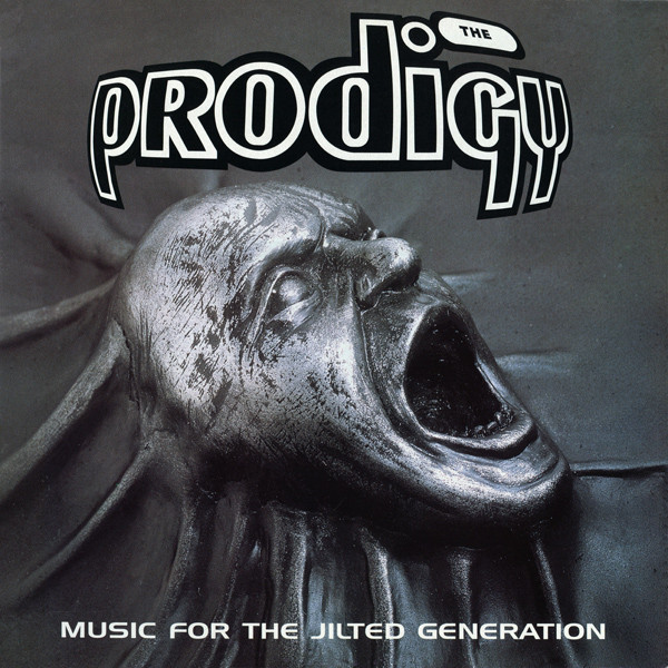The Prodigy · Music For The Jilted Generation