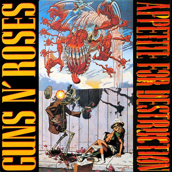 Guns N' Roses · Appetite For Destruction