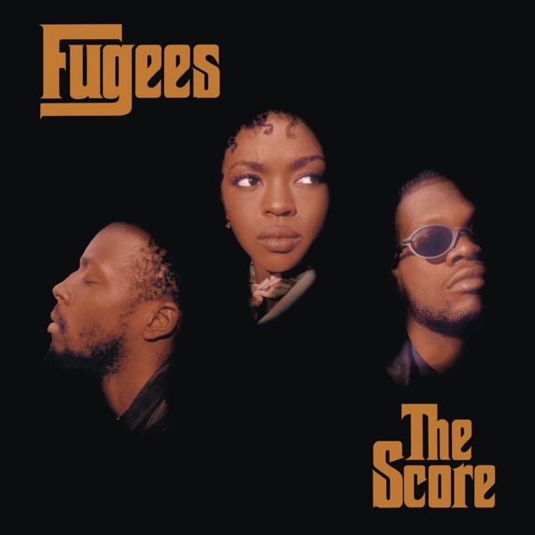 Fugees · The Score